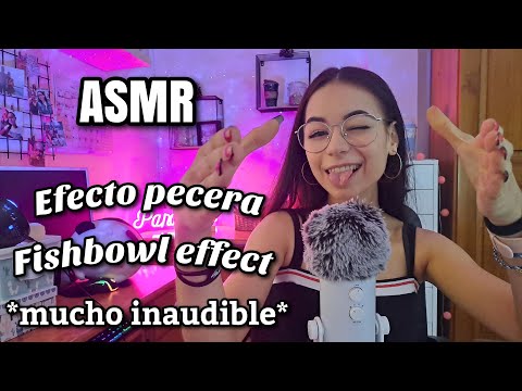 ASMR EFECTO PECERA!🐟🤪FISHBOWL EFFECT | Inaudible + susurros | ASMR en español para dormir | Pandasmr