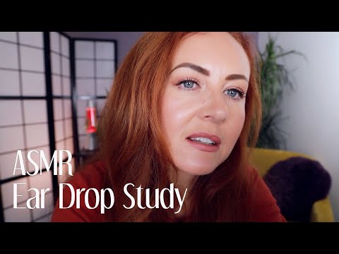 Dreamy Ear Drop Study 🌟 ASMR 🌟 Dropper Bottles, Ear Clinic