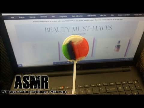 ASMR  Whisper Ramble  Mouth Sounds (💖 asmr lollipop 💖) 🍭 ~ Makeup 💄~