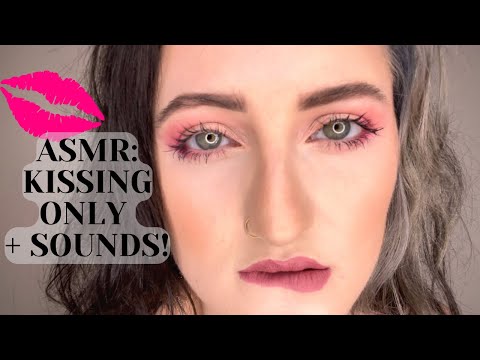 ASMR: KISSING ONLY + NOISES! Tongues, Making Out, No Talking, 30 Minute