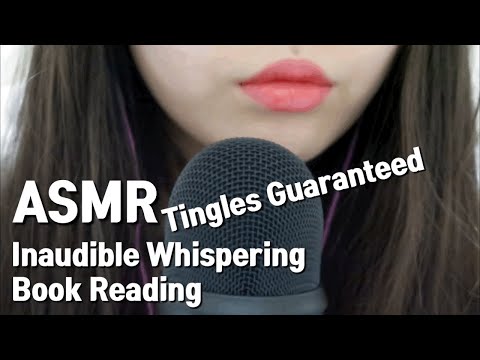 ASMR - Inaudible Whispering Book Reading Tingles Guaranteed💫