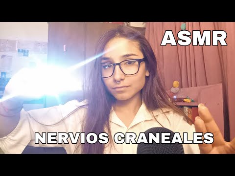 ASMR español / TEST DE NERVIOS CRANEALES