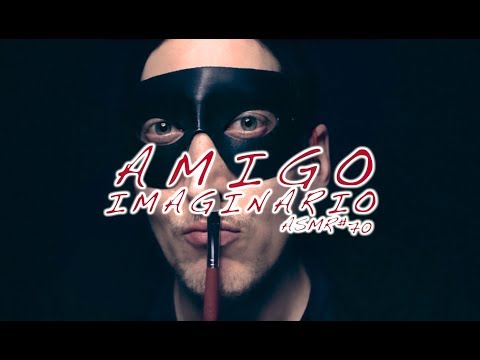 [ASMR Español] AMIGO IMAGINARIO