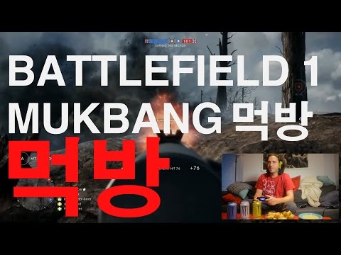 Battlefield 1 Multiplayer Gameplay + Appetizer Mukbang 먹방