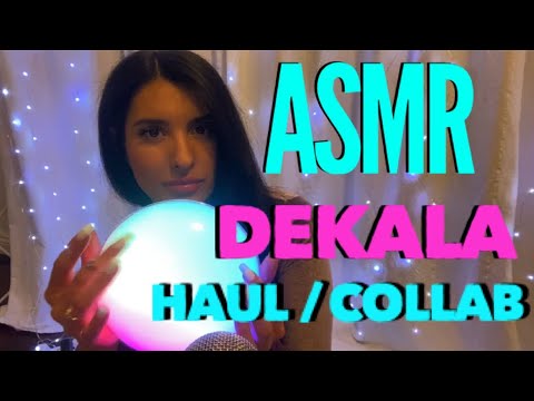 ASMR Dekala Haul / Show & Tell / Collaboration 🤩💖💜❤️🧡💚💙