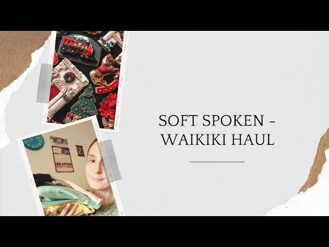 ASMR - Waikiki haul / soft spoken