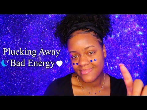 ASMR | Plucking Away All Of Your Bad Energy, Stress & Negativity 😴 💤