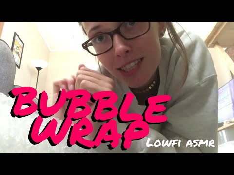 LOW-FI ASMR - Bubble Wrap pop pop pop