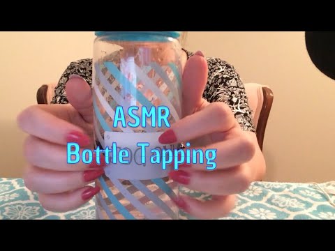ASMR Bottle Tapping