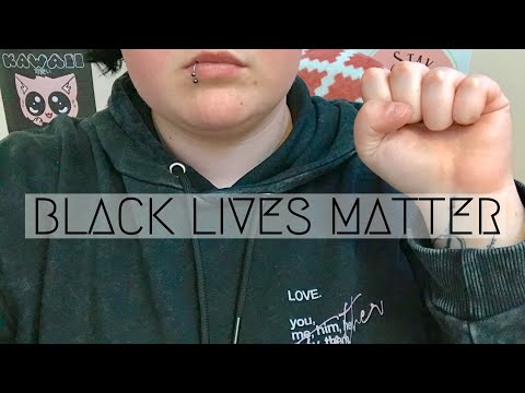 ASMR - BLACK LIVES MATTER ✊🏿✊🏾✊🏽