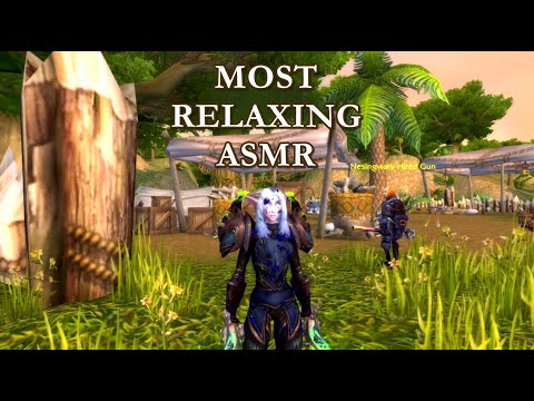 the MOST RELAXING World of Warcraft ASMR video EVER!!! (with ambient sounds)