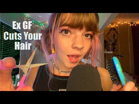 ASMR | Ex-Girlfriend Cuts Your Hair Role-play 🙈🙈