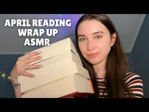 ASMR 📚 April Reading Wrap Up 🤗 and kind of May tbr lol