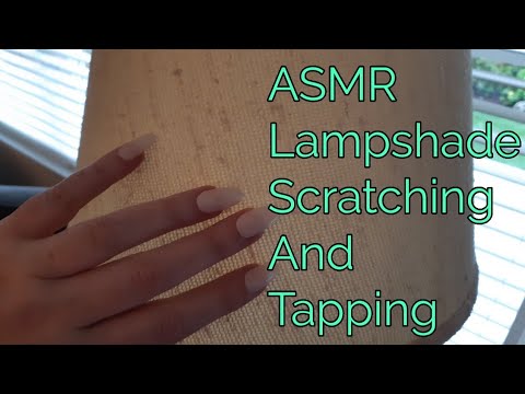 ASMR Lampshade Scratching And Tapping(Lo-fi)