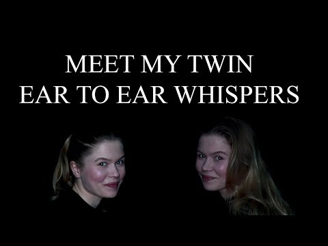 🎧ASMR🎧 👯Meet my Twin Maria👯 Counting to 300 together (Ear to Ear whispers)