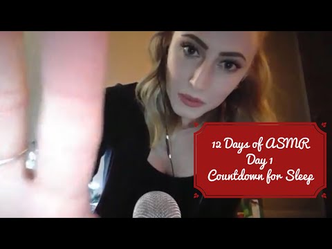 12 Days of ASMR: Day #1 Countdown from 200 for SLEEP
