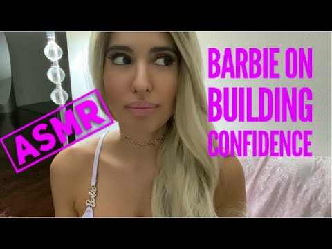 🎀💗💕ASMR Barbie Gives You Advice - How to Build Confidence (Binaural, Whispered) 💕💗🎀