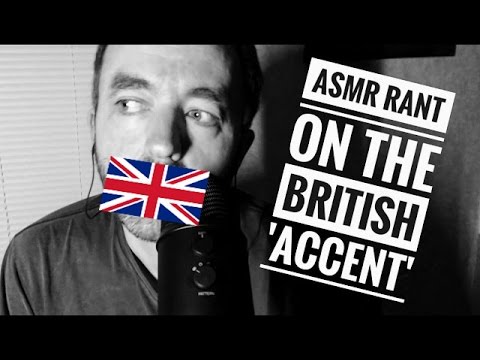 No such thing as a British Accent! ~Scottish ASMR Muzz~