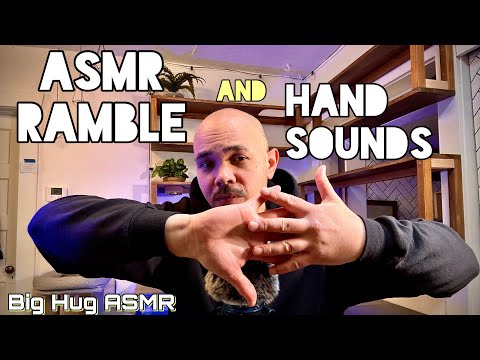 [ASMR] Relaxing hand sounds +  breathy whispered ramble about addiction, panic attacks, and more 😁🤗