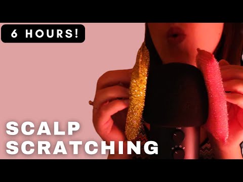 ASMR - 6 HOURS SCALP SCRATCHING WITH SPONGES NO TALKING