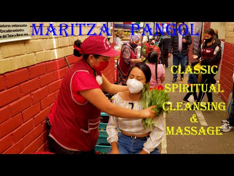 MARITZA ♥  PANGOL ♥  CLASSIC SPIRITUAL CLEANSING AND MASSAGE IN THE MARKET EL  ARENAL IN CUENCA.