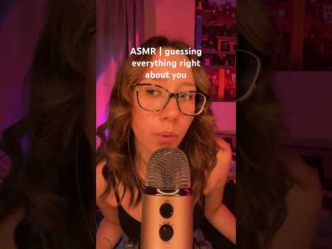ASMR | trying to guess everything right about you