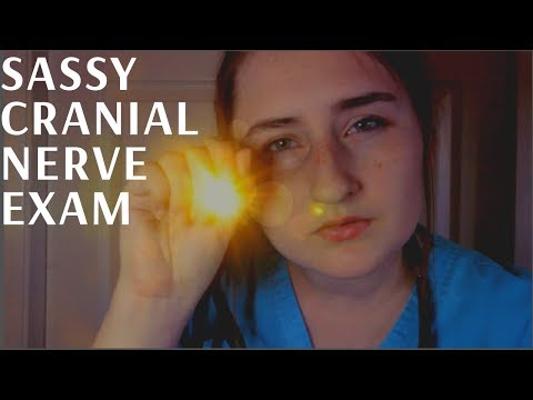 Sassy Nurse Cranial Nerve Exam ASMR Personal Attention