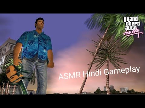 ASMR Hindi Gaming GTA Vice City Part 2