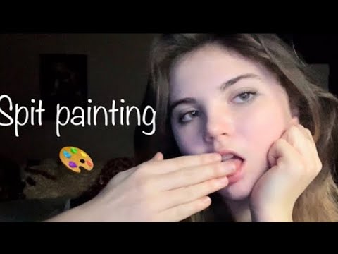 Spit painting 🎨  (￼MOUTH SOUNDS & HAND-MOVEMENTS) ￼asmr