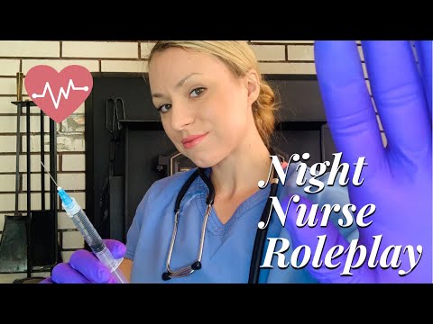ASMR Night Nurse Roleplay | Nurse Roleplay Soft Spoken Personal Attention | ASMR Kind Nurse