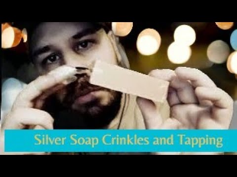 ASMR :Silver Soap Crinkles and Tapping 😁💤