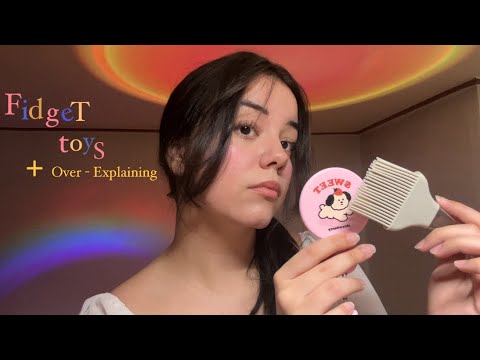 ASMR | Fidget Toys, Over-Explaining 🧸🤍 | Recommended for Autistic People