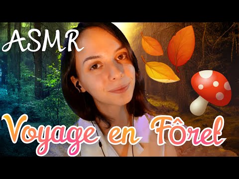Voyage ASMR - Forêt somptueuse - ASMR Français