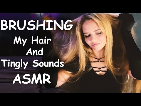 Brushing And Playing With My Natural Long Hair. Kisses And Other Tingle Sounds(ASMR No Talking)
