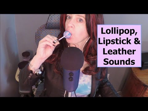 ASMR Sounds of Lollipop, Leather & Lipgloss with Whispered Ramble