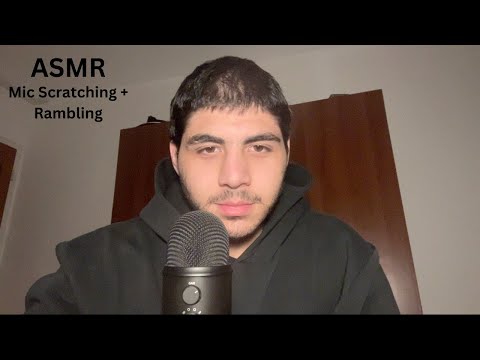 ASMR Mic Scratching + Rambling for your sleep (whispered)