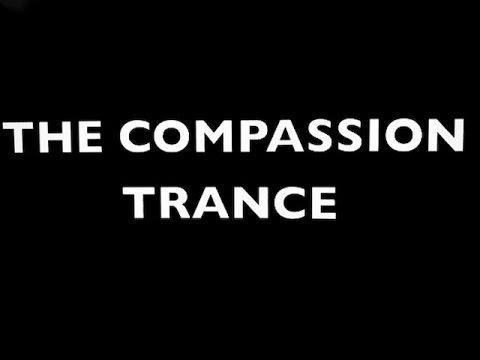 THE COMPASSION TRANCE : SOFT SPOKEN HYPNOSIS