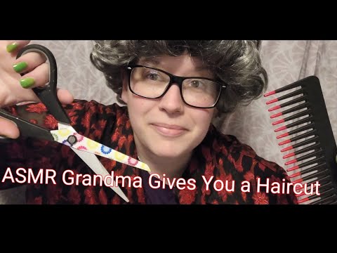 ASMR Grandma gives you a Haircut .. Comforting / Relaxing Pamper  #asmr