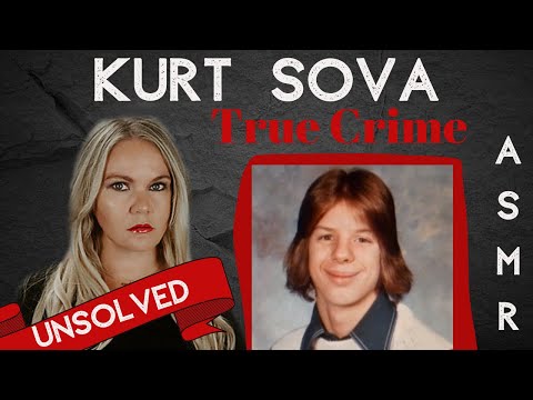 The Mysterious Death of  Kurt Sova | ASMR Mystery Monday #ASMR