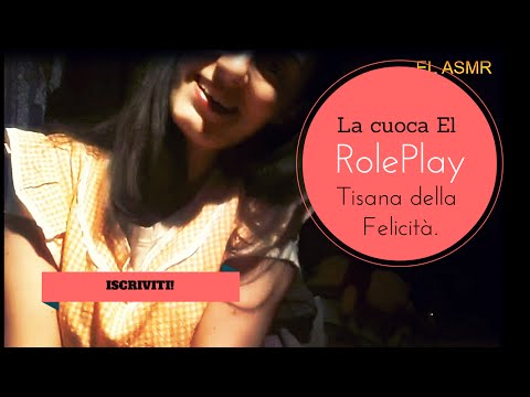 ASMR ita- RolePlay *La cucina magica di El e la Tisana della Felicità*♥