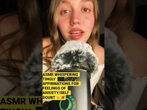 ASMR WHISPERING TINGLY AFFIRMATIONS FOR SELF LOVE #asmr #asmrshorts #asmrsounds #affirmations #love