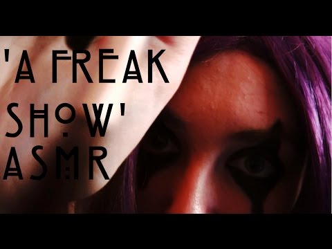 ASMR Halloween #4: A Freak Show (Face Painting, Personal Attention)