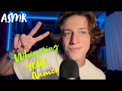 |ASMR|~Whispering My Subscribers Names~ ✨