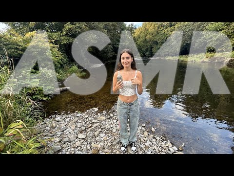ASMR at a river ( thank you for 18k!!)