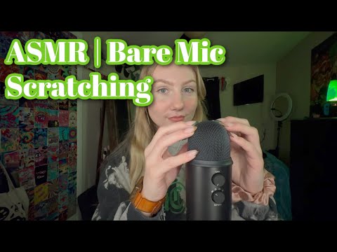 ASMR | Bare Mic Scratching