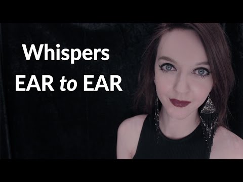 ASMR Close Up Ear to Ear Whisper 🌙 (Binaural)