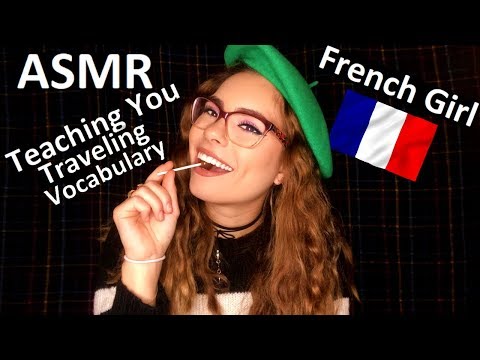 ASMR ~Teaching YOU French~ Traveling Vocab (Beginner Uni Level)