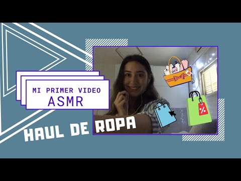 Mi PRIMER video ASMR en ESPAÑOL | HAUL de Ropa