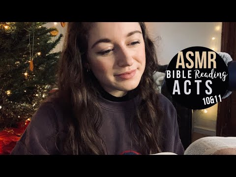 ASMR ACTS 10 & 11 BIBLE READING | to help you fall asleep, mouth sounds, relax (Christmas Edition)