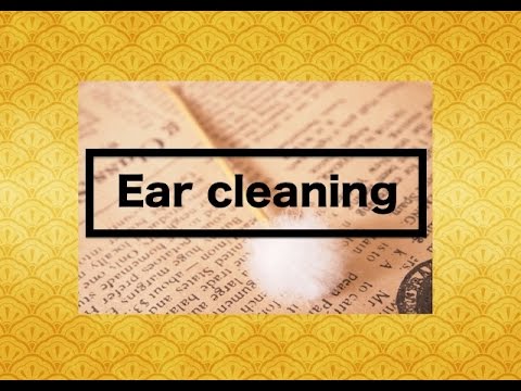 [音フェチ]耳かき[ASMR]Binaural ear cleaning sounds/귀 청소 Japan